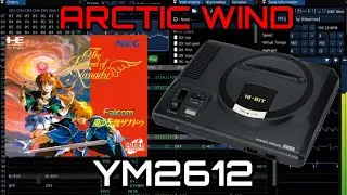 [Furnace] The Legend of Xanadu Arctic Wind MegaDrive Remix [YM2612]