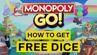 How to Get Free Dice in Monopoly GO (2023)