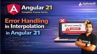Error handling in Interpolation in Angular 21 | Data Binding | Angular 21 Tutorials in Hindi