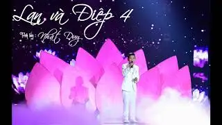 Nhật duy - lan và điệp 4
