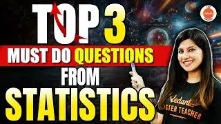 Top 3 Must Do Questions From Statistics | JEE Mains 2024 | Namrata Ma'am