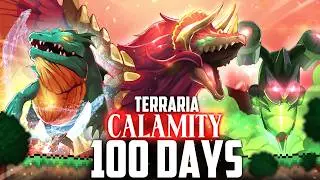 I Spent 100 Days In CALAMITY Mastermode.. Here's What Happened