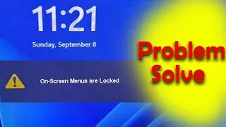 On-Screen Menu Locked Problem Solve | Monitor Button Locked Problem | On-Screen Menu