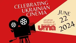 Celebrating Ukrainian Cinema