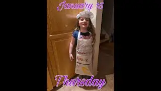January 15 ~ Thursday
