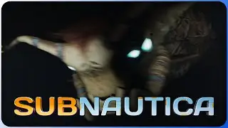 Sea Monsters Almost As Big As Me! - Subnautica Blind Playthrough!