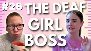 For The Deaf Girl: Entrepreneurship, Identity & Healing (feat. Ryien Smith)