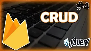 Firebase & JQuery (Code Fast) - Visualizando Datos