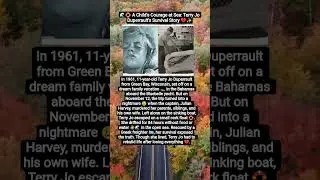 🌊🛟 A Child&rsquo;s Courage at Sea: Terry Jo Duperrault&rsquo;s Survival Story 💔✨