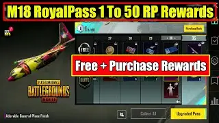 M18 RoyalPass 1 To 50 RP All Rewards In PUBG | Free + Purchase RP Rewards