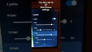 TCL FULL HD TV best Picture settings