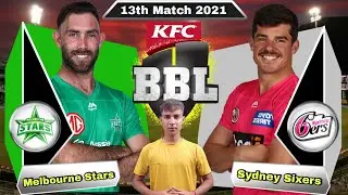 BBL 2022 Melbourne Stars vs Sydney Sixers 13th Match Prediction - STA vs SIX Dream11 | Live