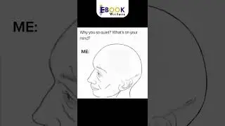Why I'm So Quiet: What's On A Writer's Mind? 🤫 #EbookWriters