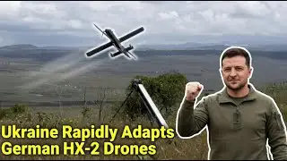 Ukraine Puts German HX-2 Drones to the Test!!