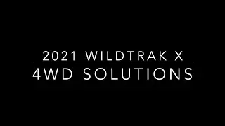 2021 WildTrak X 4x4 Fit-Out 4WD Solutions