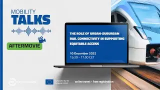 Mobility Talks 32: The role of urban-suburban rail connectivity in supporting equitable access | Afm