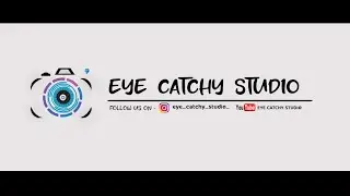 new look of eye catchey studio 💎😎// new intro || #eyecatchystudio #intro/