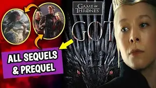 ☠️ ALL GAME OF THRONES Sequels & Prequels Announced | Aegon's Conquests, HOTD 4, Nymeria & More!