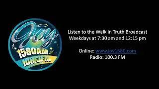 Walk In Truth Ministries Sunday Morning Worship Service