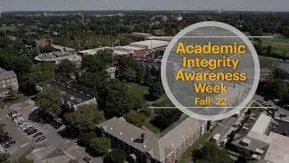 Academic Integrity Awareness Week - Fall ‘22