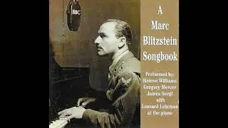 05. Outside Agitator (A Marc Blitzstein Songbook)