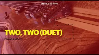 Two, Two (Duet) William G. leavitt