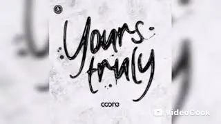 Coone - Yours Truly (Radio Edit)