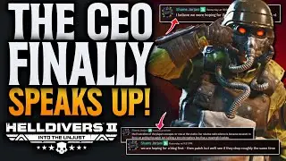 Helldivers 2 CEO Finally Speaks Up! Patch Update & Creator Drama!