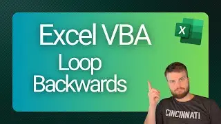 Excel VBA : Loop Backwards