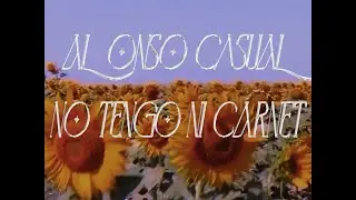 No Tengo Ni Carnet - Alonso Casual (Video Oficial)
