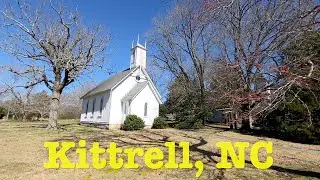Kittrell | Town Center Walk Through |  Visit, shop, eat, move to, or start a business