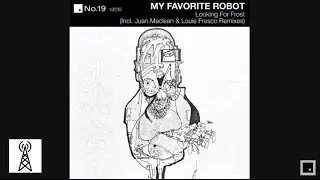 My Favorite Robot - Looking For Frost