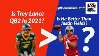 Trey Lance Scouting Report: The Best FCS Prospect Ever? | Boom or Bust: The Draft Show