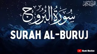 Surah Al-Burūj (Full Recitation) | The Quranic Warning That Will Change Your Heart