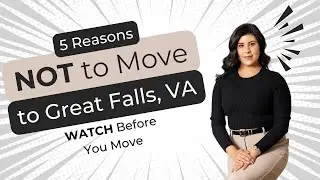 5 Reasons NOT to Move to Great Falls, VA
