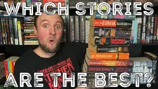 My Favorite Stories From (Almost) Every Stephen King Collection
