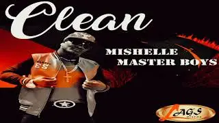 Mishelle Master Boys - Clean 💥