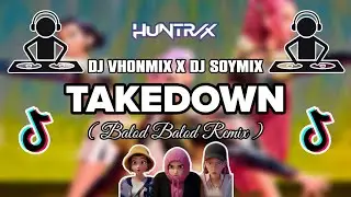 TAKEDOWN HUNTRIX ( Balod Balod Remix ) KPop Demon Hunters | TikTok Viral Remix 2025