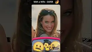 With a Wife SAFER