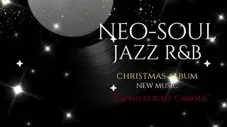 Candlelit Carols &mdash; Cozy Christmas Jazz, Relaxing Holiday Ambience