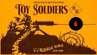 Toy Soldiers HD (PS5) - Full Playthrough - Part 6 - Polygon Wood (11) & The Spring Offensive (12)