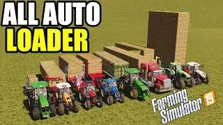 Farming Simulator 19 | ALL AUTO LOADER TRAILER - Square Baless...