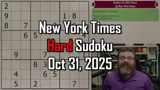 NYT Hard Sudoku Walkthrough | Oct 31, 2025