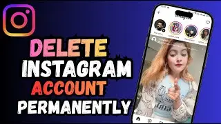 How to Delete Instagram Account Permanently in 2026 | Step-by-Step Guide