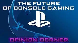 The Future of Gaming? | Opinion Corner