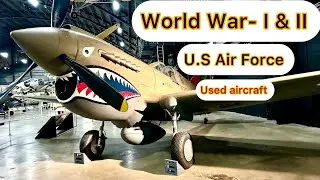 World War One and two | used aircraft U.S Air Force