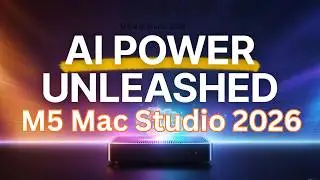 M5 Mac Studio 2026 🔥 M5 Max & Ultra Chips, AI Boost & Pro Workflow Upgrade Explained