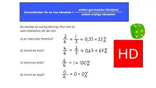 Sannolikhet. Kasta tärning.   åk 8  (HD)