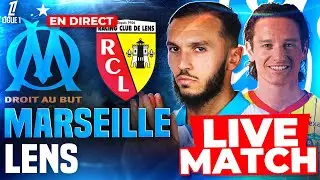 🔵⚪MARSEILLE - LENS LIVE /🔥ALLEZ L'OM /🚨LE TOURNANT DE LA SAISON EN LIGUE 1? BOUGEZ VOUS 💙