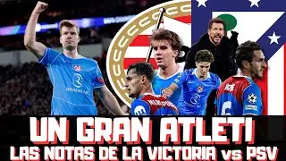 &iquest;VUELVE EL MEJOR JULI&Aacute;N? &iquest;GRAN SORLOTH? BARRIOS, PUBILL, HANCKO... NOTAS DEL ATLETI EN EINDHOVEN
